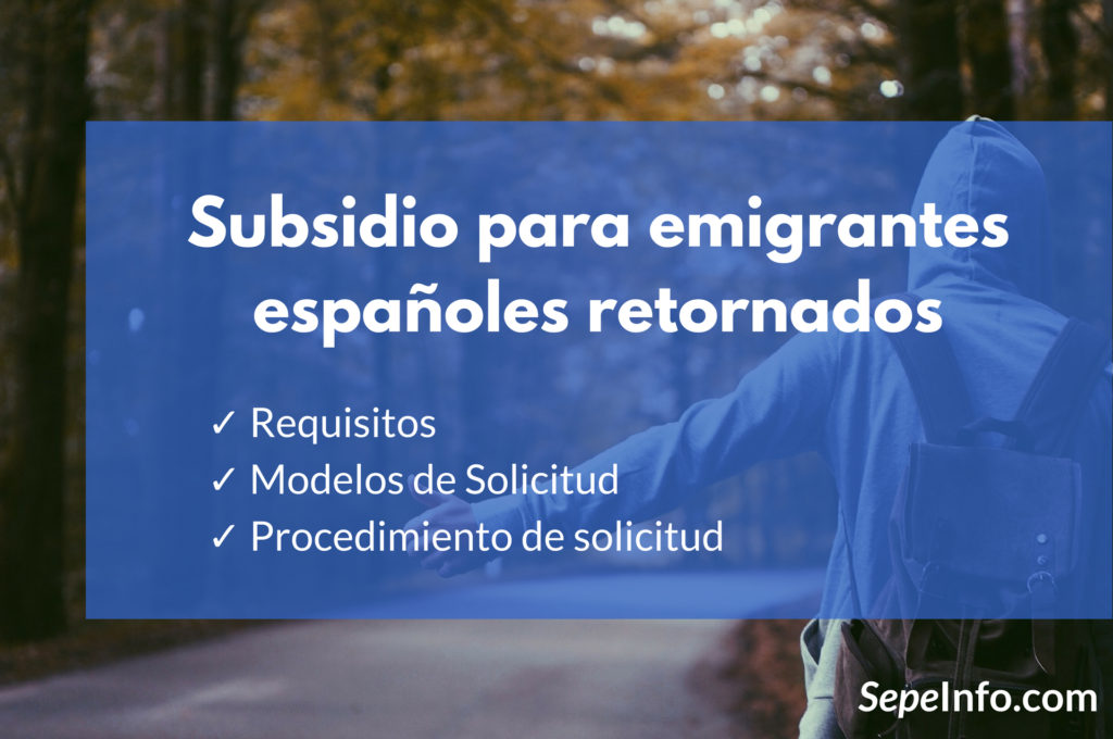 subsidio emigrantes españoles retornados