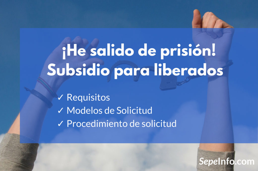 subsidio para liberados de prisión